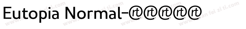 Eutopia Normal字体转换